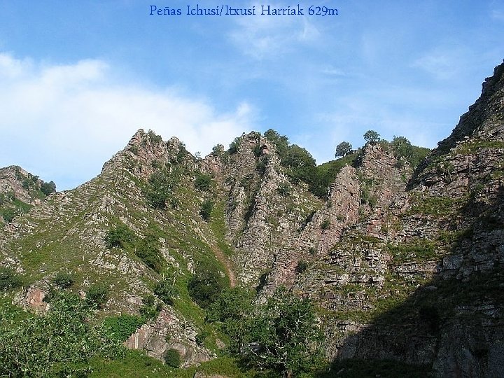 Peñas Ichusi/Itxusi Harriak 629 m 