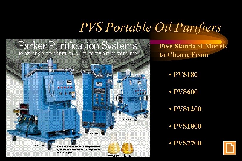 PVS Portable Oil Purifiers Five Standard Models to Choose From • PVS 180 •