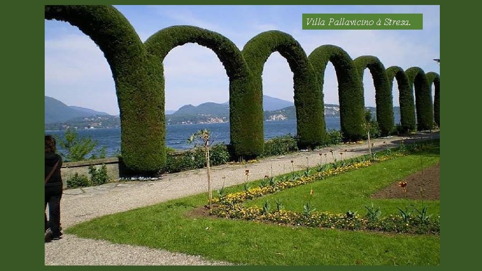 Villa Pallavicino à Stresa. 