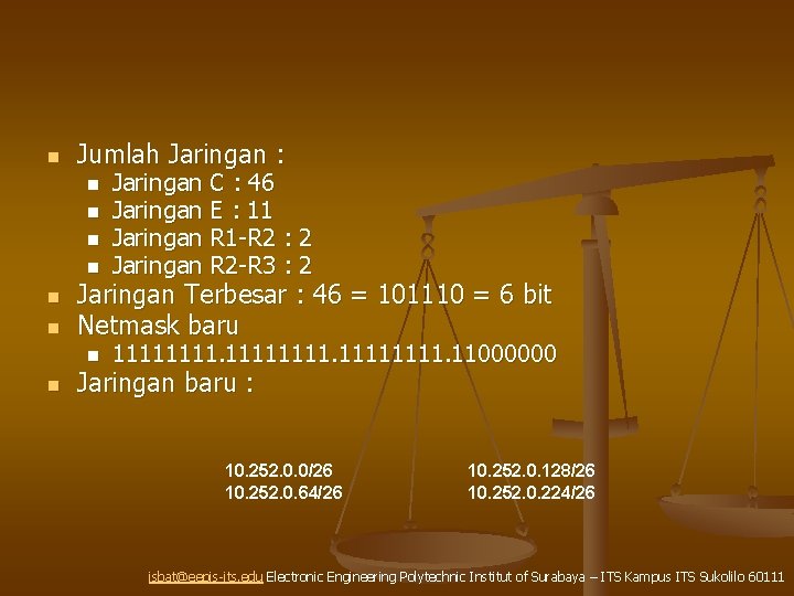 n Jumlah Jaringan : n Jaringan C : 46 Jaringan E : 11 Jaringan