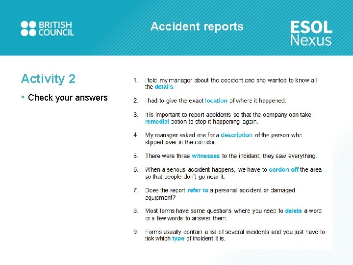 Accident reports Activity 2 • Check your answers 