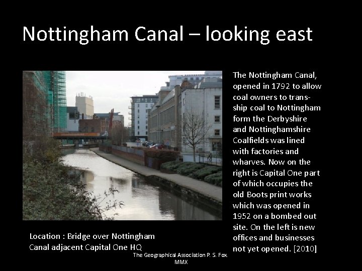 Nottingham Canal – looking east Location : Bridge over Nottingham Canal adjacent Capital One