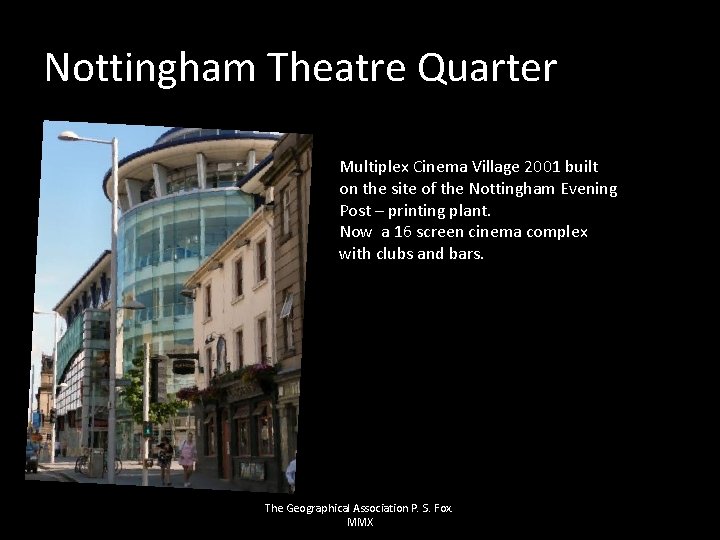 Nottingham Theatre Quarter Multiplex Cinema Village 2001 built on the site of the Nottingham