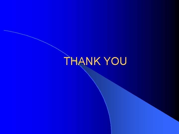 THANK YOU 