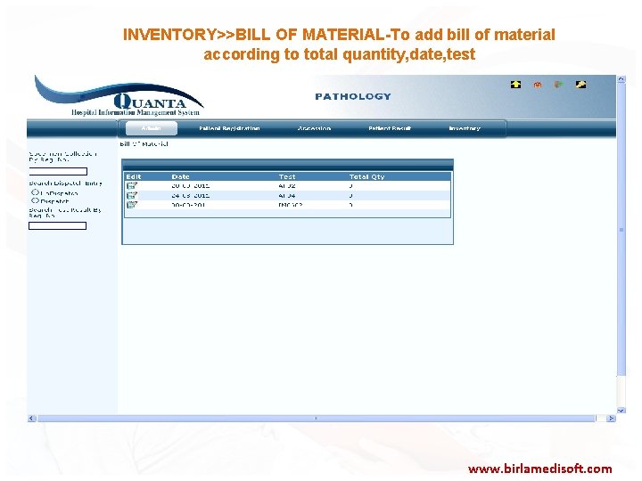 INVENTORY>>BILL OF MATERIAL-To add bill of material according to total quantity, date, test www.
