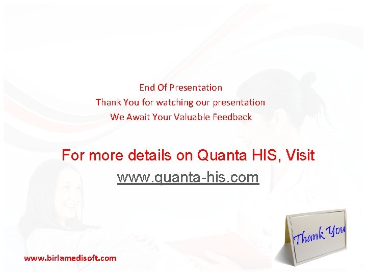 End Of Presentation Thank You for watching our presentation We Await Your Valuable Feedback