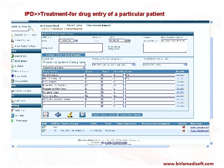 IPD>>Treatment-for drug entry of a particular patient www. birlamedisoft. com 