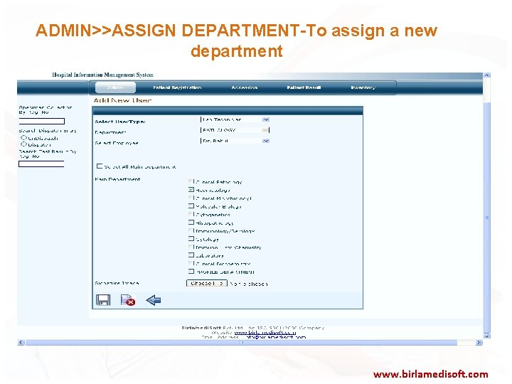 ADMIN>>ASSIGN DEPARTMENT-To assign a new department www. birlamedisoft. com 