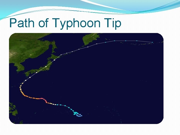 Path of Typhoon Tip 