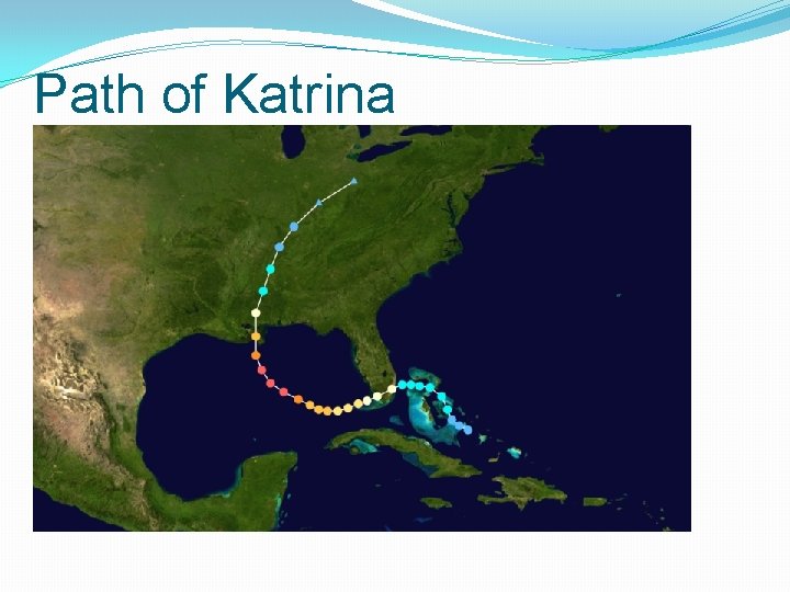 Path of Katrina 