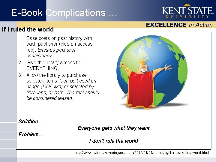 E-Book Complications … If I ruled the world 1. Base costs on past history