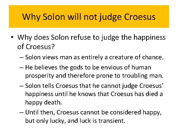 Why Solon will not judge Croesus • Why does Solon refuse to judge the