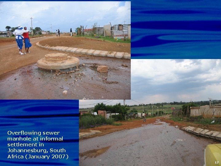 Overflowing sewer manhole at informal settlement in Johannesburg, South Africa (January 2007) 17 
