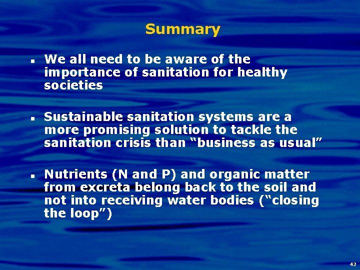 Summary n n n We all need to be aware of the importance of