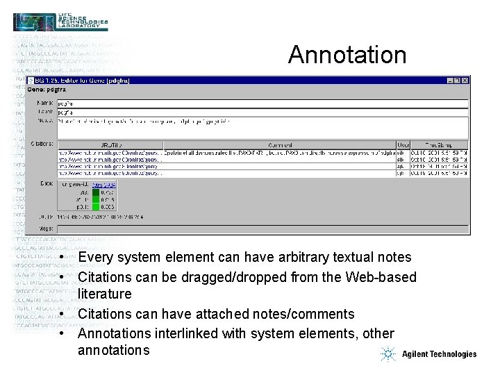 Annotation • Every system element can have arbitrary textual notes • Citations can be