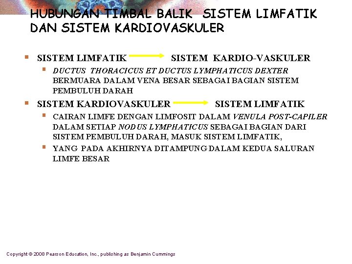 HUBUNGAN TIMBAL BALIK SISTEM LIMFATIK DAN SISTEM KARDIOVASKULER § SISTEM LIMFATIK § § SISTEM HUBUNGAN TIMBAL BALIK SISTEM LIMFATIK DAN SISTEM KARDIOVASKULER § SISTEM LIMFATIK § § SISTEM