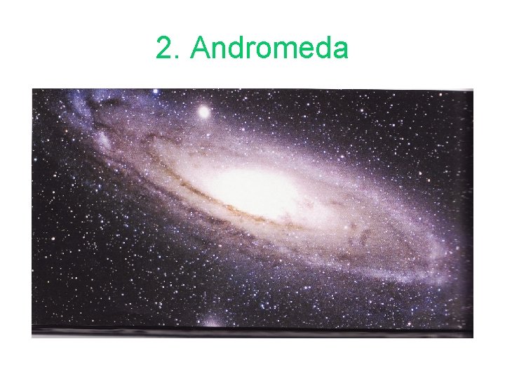 2. Andromeda 