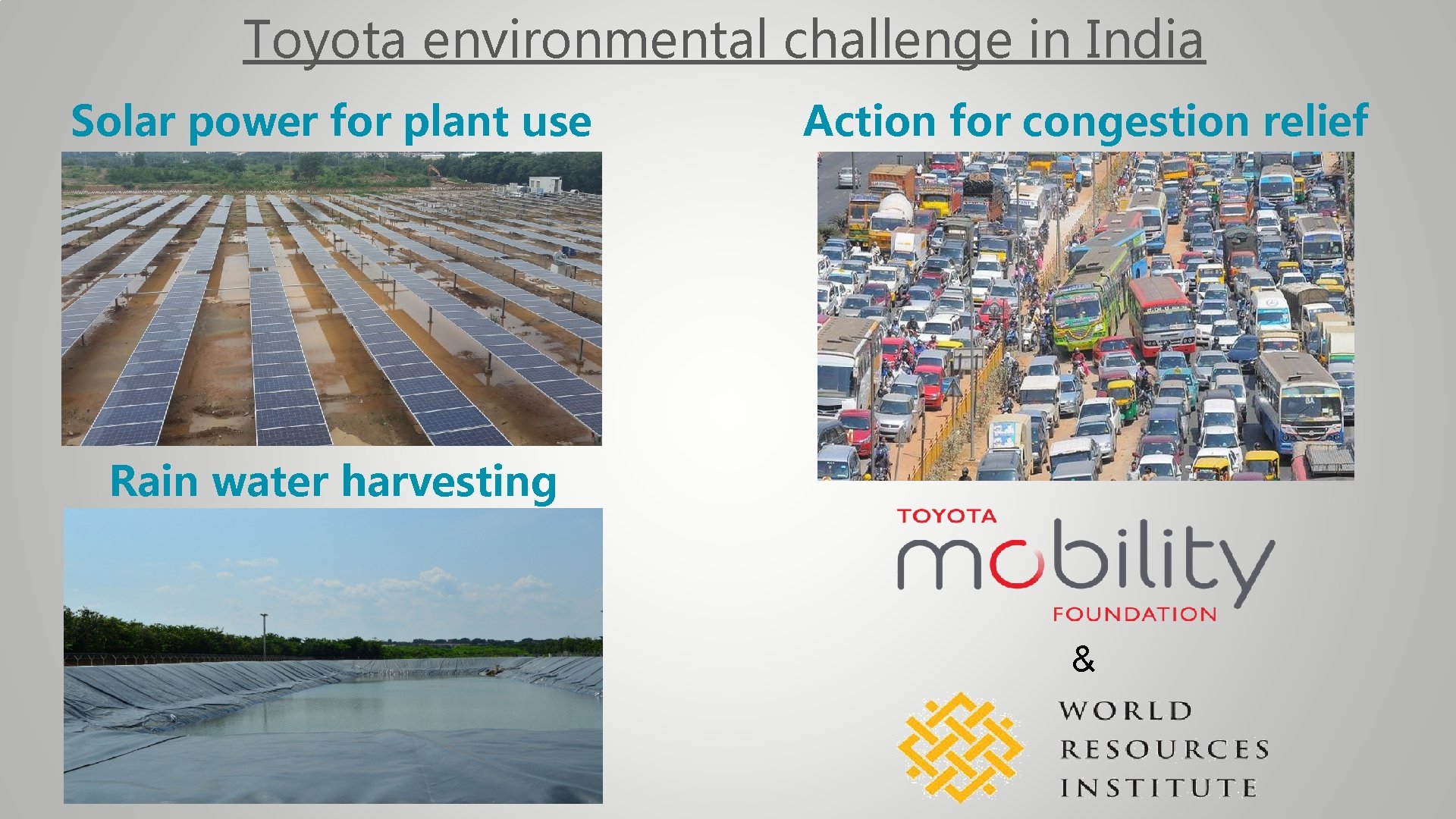 Toyota environmental challenge in India Solar power for plant use Action for congestion relief