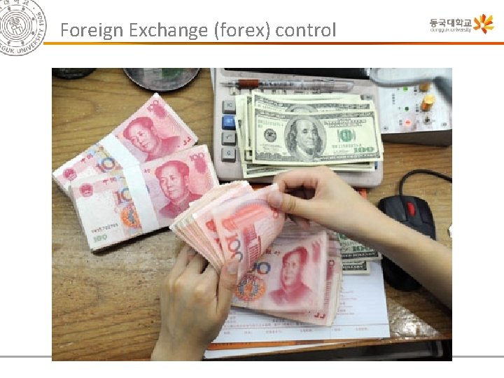 Foreign Exchange (forex) control 