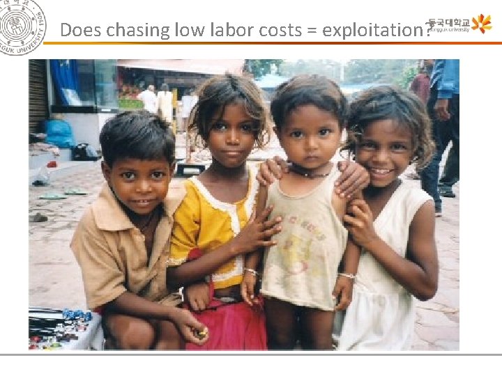Does chasing low labor costs = exploitation? 