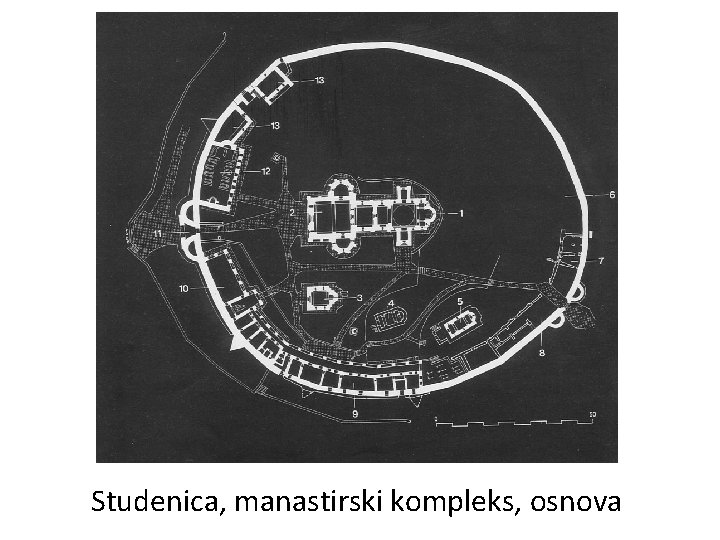 Studenica, manastirski kompleks, osnova 