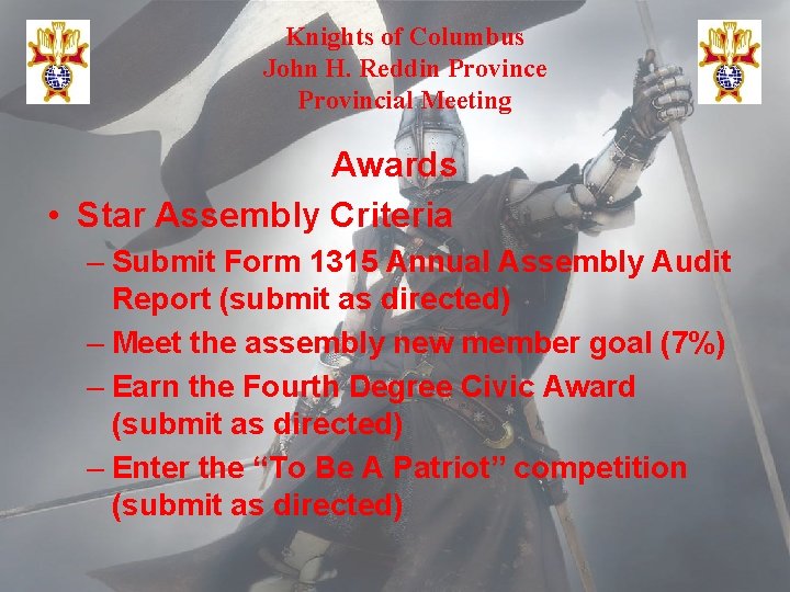 Knights of Columbus John H. Reddin Province Provincial Meeting Awards • Star Assembly Criteria