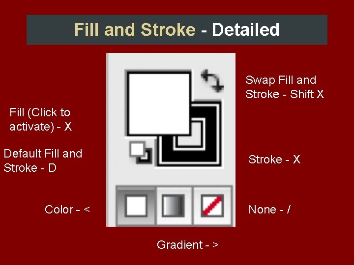 Fill and Stroke - Detailed Swap Fill and Stroke - Shift X Fill (Click