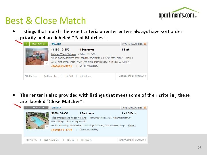 Best & Close Match • Listings that match the exact criteria a renters always