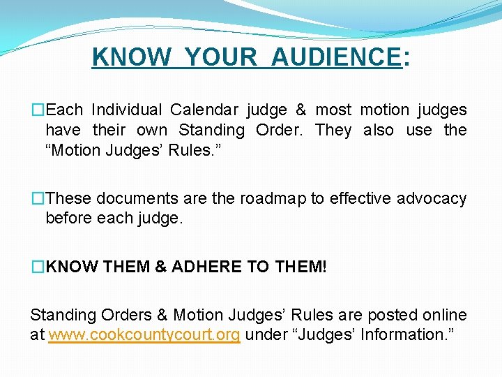 Motion Practice Missteps Judicial Perspectives About What NOT