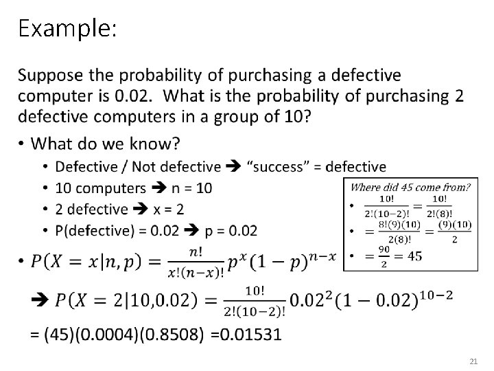 Example: • 21 