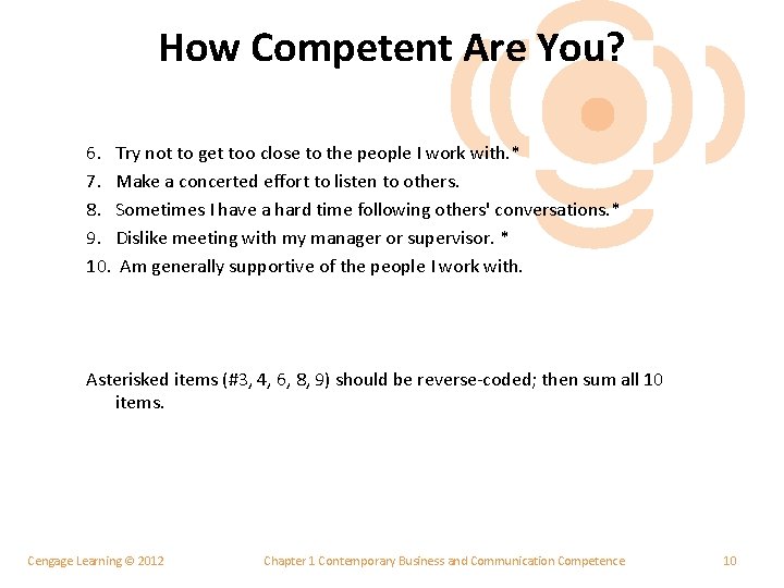 How Competent Are You? 6. Try not to get too close to the people