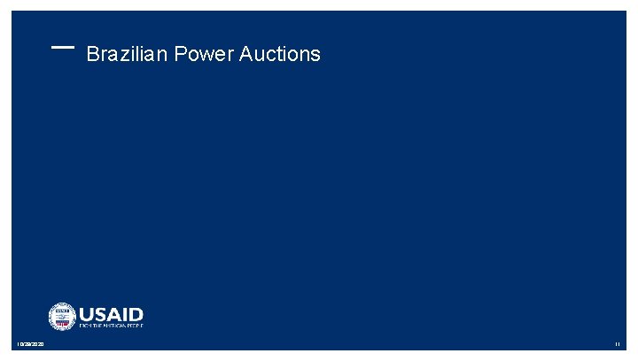 Brazilian Power Auctions 10/29/2020 11 