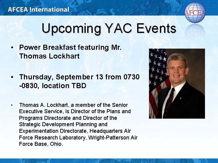 Upcoming YAC Events • Power Breakfast featuring Mr. Thomas Lockhart • Thursday, September 13