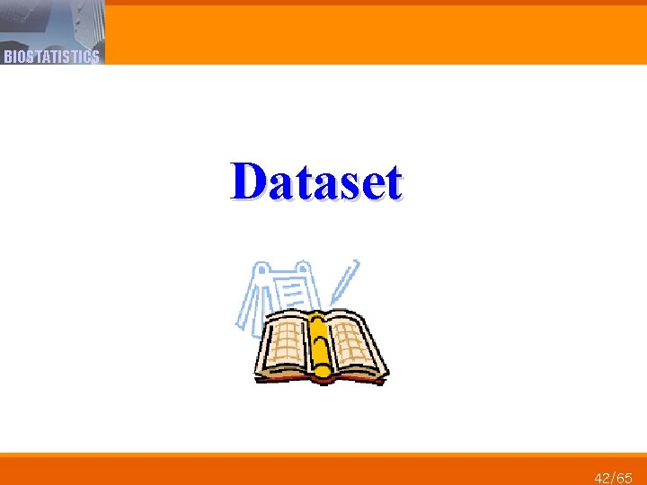 BIOSTATISTICS Dataset 42/65 