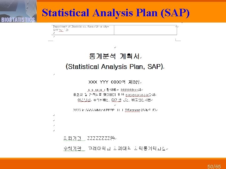 BIOSTATISTICS Statistical Analysis Plan (SAP) 50/65 