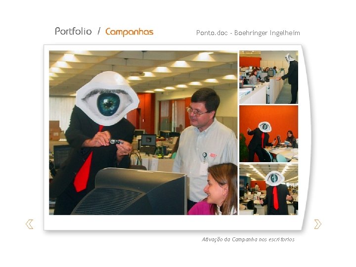 Ponto. doc - Boehringer Ingelheim Ativação da Campanha nos escritorios 