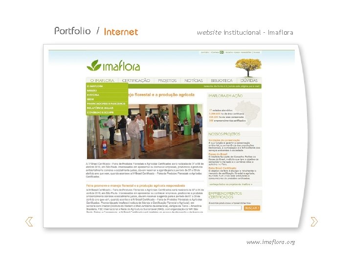 website institucional – Imaflora www. imaflora. org 