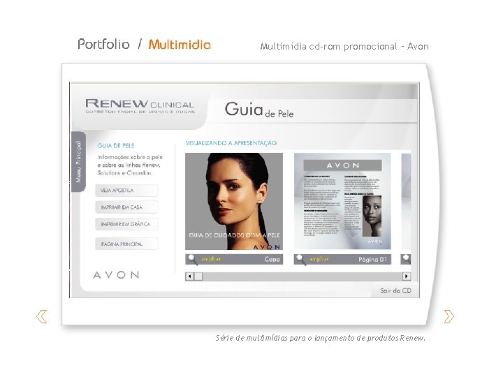 Multimídia cd-rom promocional – Avon Série de multimídias para o lançamento de produtos Renew.