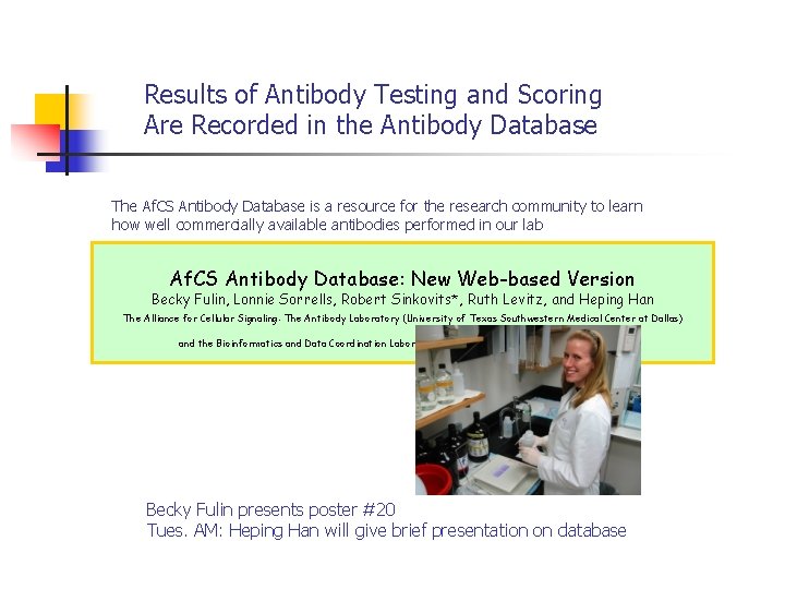 Results of Antibody Testing and Scoring Are Recorded in the Antibody Database The Af.