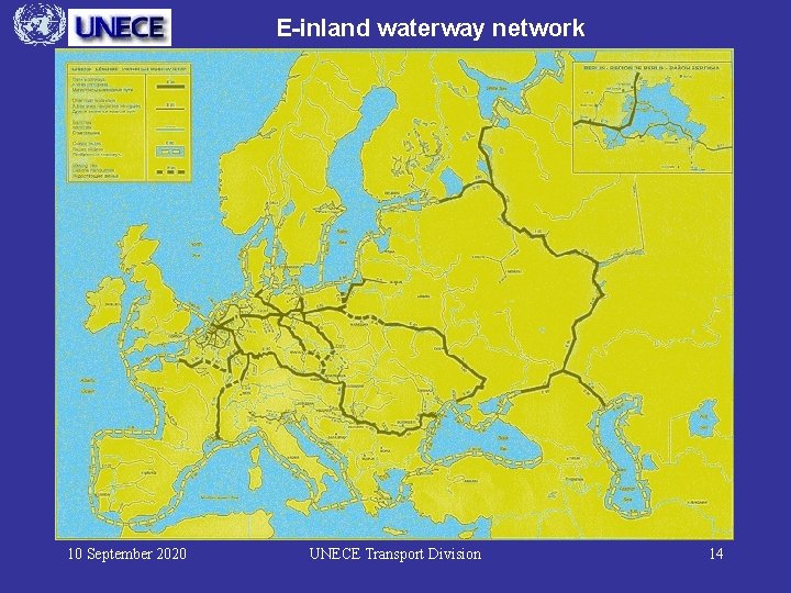 E-inland waterway network 10 September 2020 UNECE Transport Division 14 