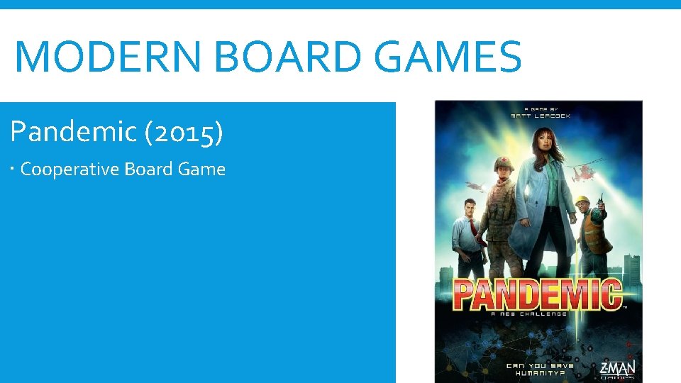 MODERN BOARD GAMES Pandemic (2015) Cooperative Board Game 