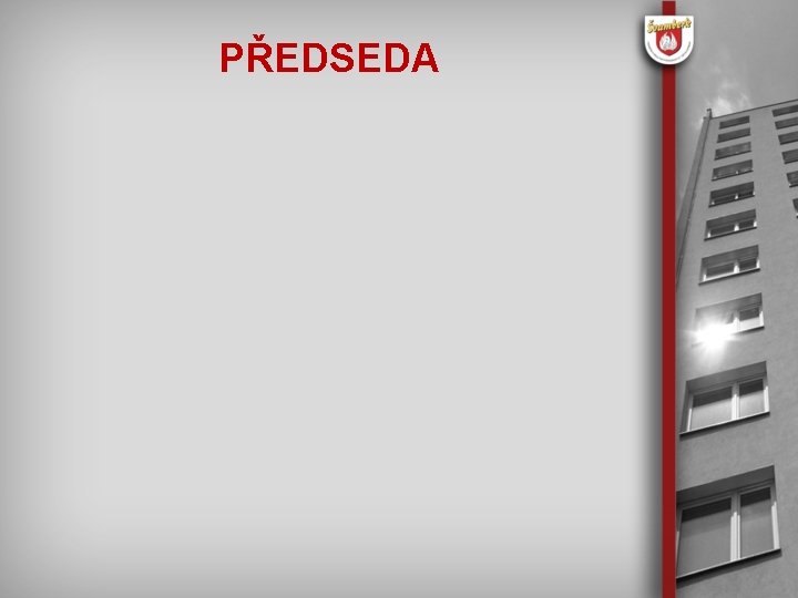 PŘEDSEDA 