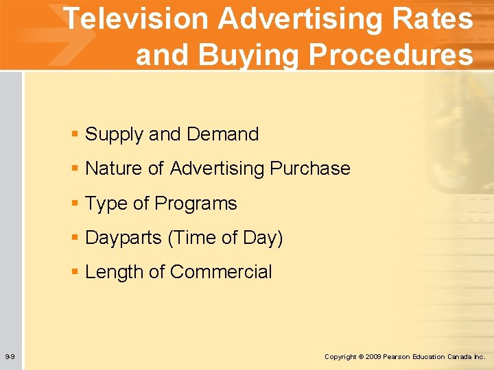 Television Advertising Rates and Buying Procedures § Supply and Demand § Nature of Advertising