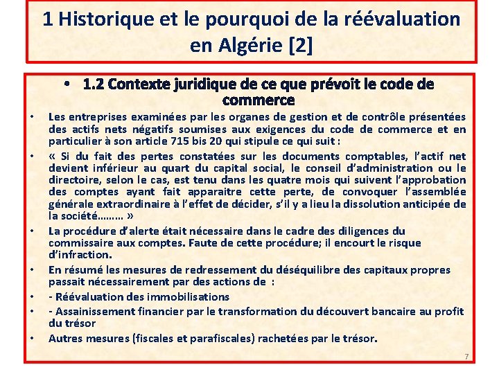 1 Historique et le pourquoi de la réévaluation en Algérie [2] • • 1.