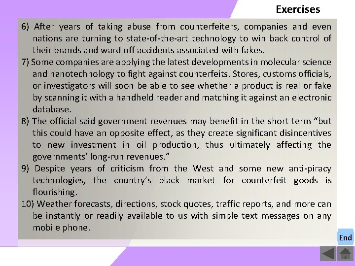 Exercises 6) After years of taking abuse from counterfeiters, companies and even nations are