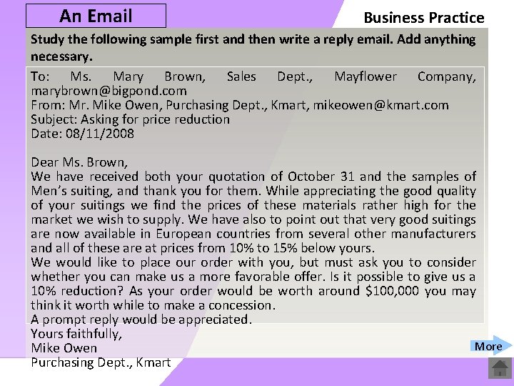 An Email Business Practice Study the following sample first and then write a reply