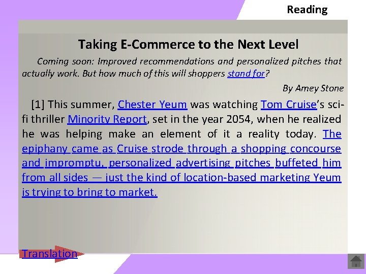 Reading Taking E-Commerce to the Next Level Coming soon: Improved recommendations and personalized pitches