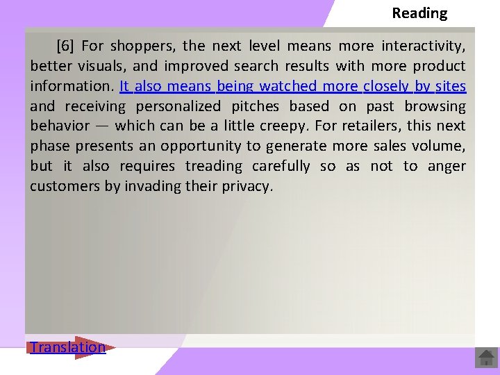 Reading [6] For shoppers, the next level means more interactivity, better visuals, and improved