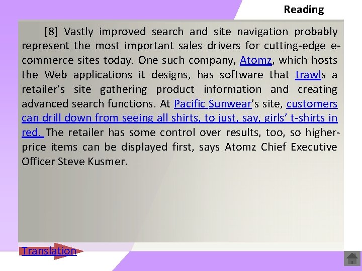 Reading [8] Vastly improved search and site navigation probably represent the most important sales