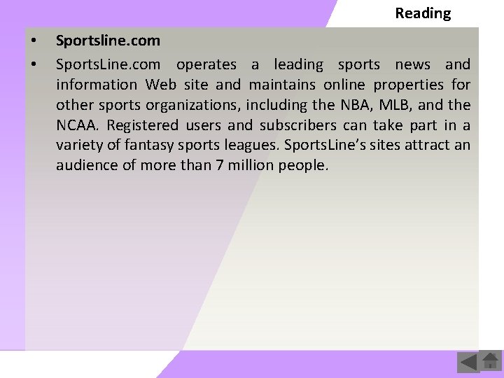 Reading • Sportsline. com • Sports. Line. com operates a leading sports news and